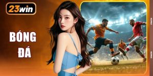 Bóng Đá Kịch Tính - 1.000+ Lượt Trận Bùng Nổ Mỗi Ngày
